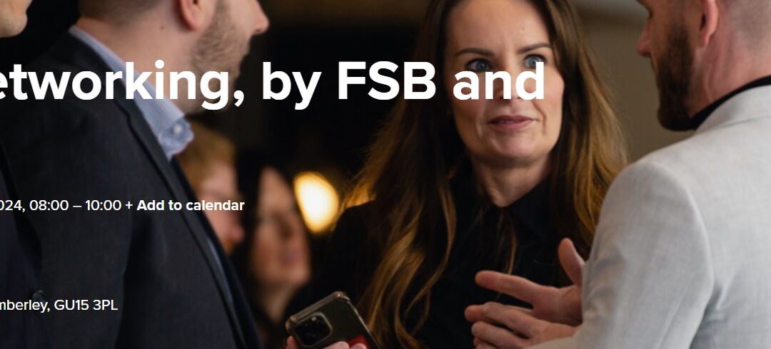 Surrey Networking, by FSB and HSBC