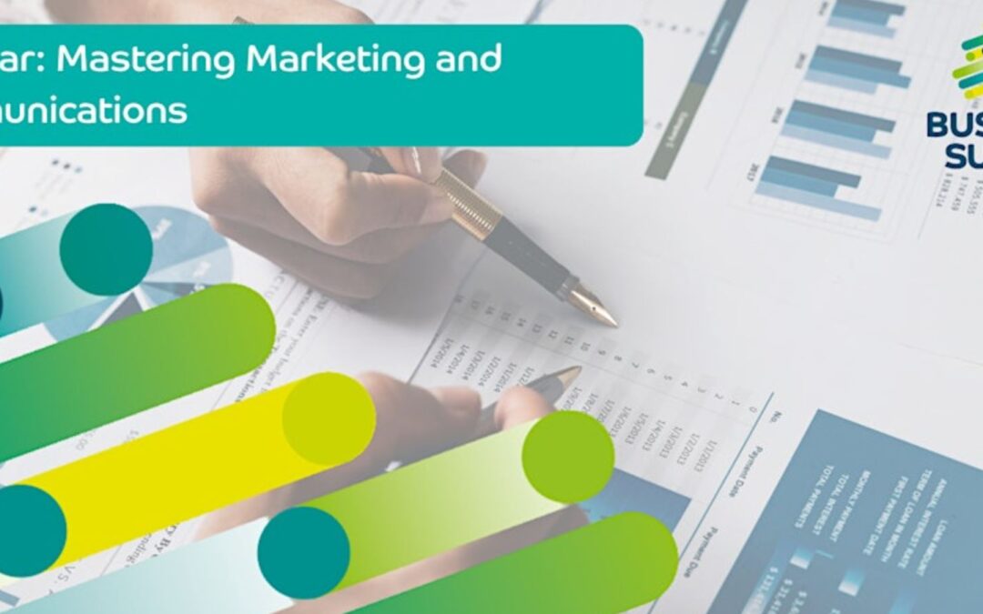 Mastering Marketing and Communications