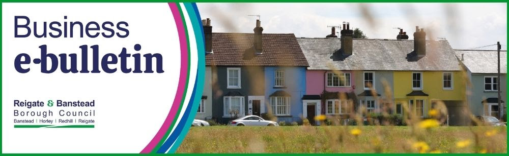 Reigate & Banstead Business E-Bulletin: June 2026 Updates & Events